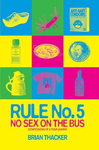 Rule No.5: No Sex on the Bus