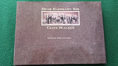 Dear Elephant, Sir