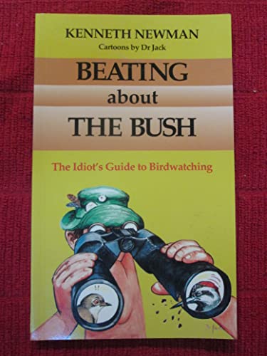 Beating About the Bush