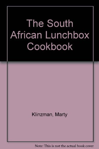 The South African Lunchbox Cookbook
