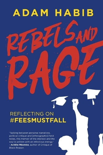 Rebels and rage