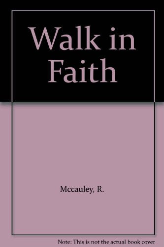 Walk in Faith
