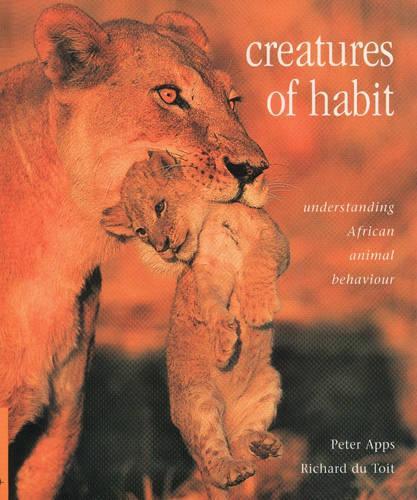 Creatures of Habit