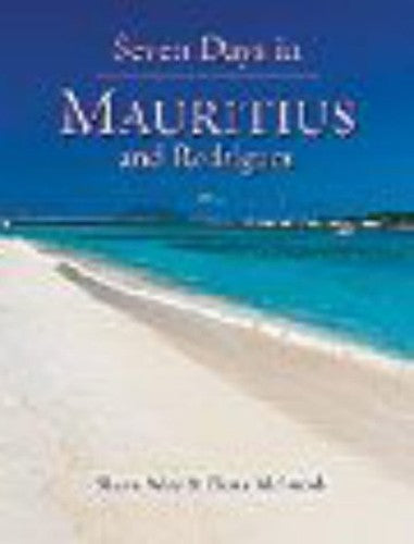 Seven Days in Mauritius and Rodrigues