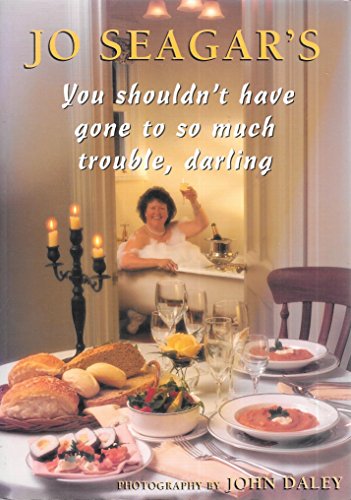 You Shouldn't Have Gone to So Much Trouble, Darling