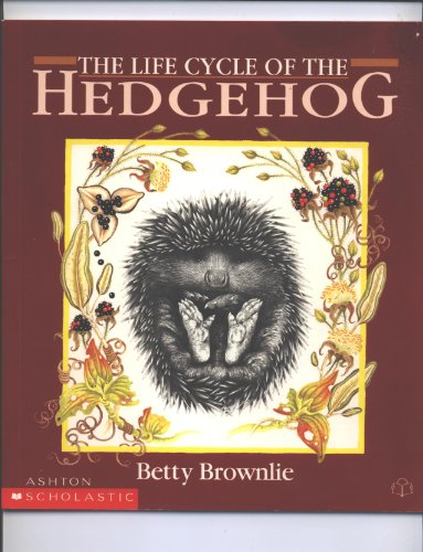 The Life Cycle of the Hedgehog