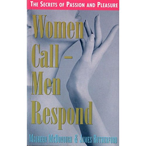 Women Call, Men Respond