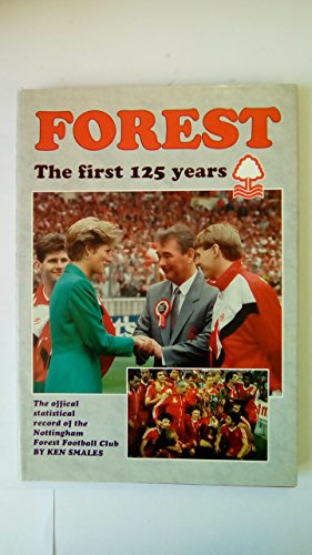 Forest the First 125 Years
