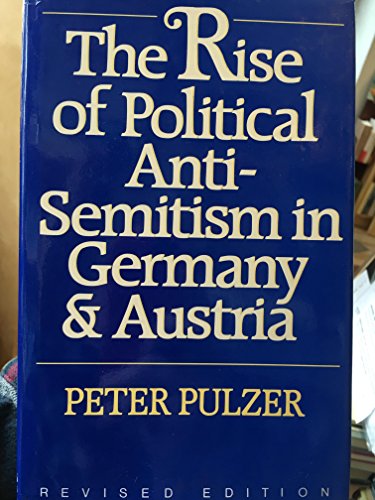 The Rise of Political Anti-Semitism in Germany and Austria