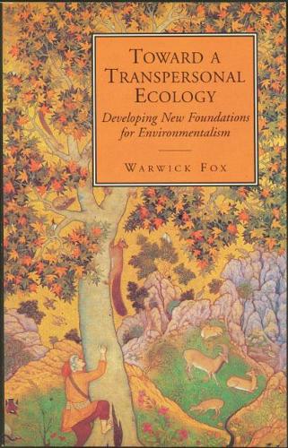 Toward a Transpersonal Ecology