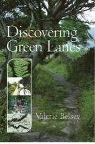Discovering Green Lanes
