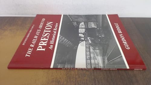 The Railways Around Preston