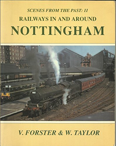 Railways in and Around Nottingham