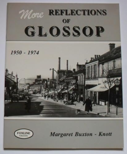 More Reflections of Glossop