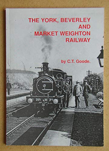The York, Beverley and Market Weighton Railway
