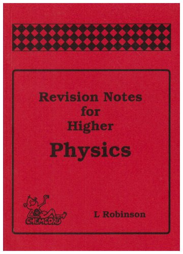 Revision Notes for Higher Physics