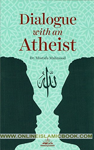 Dialogue with an Atheist