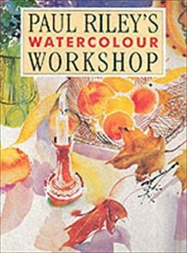 Paul Riley's Watercolour Workshop
