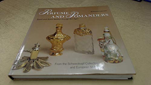 Perfume and Pomanders