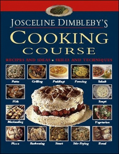 Josceline Dimbleby's Cooking Course