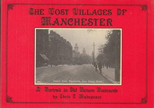 Lost Villages of Manchester