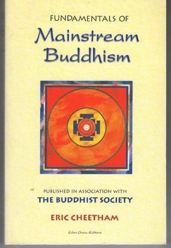 Fundamentals of Mainstream Buddhism