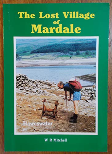 The Lost Village of Mardale
