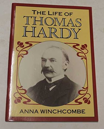 The Life of Thomas Hardy