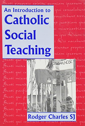 Introduction to Catholic Social Teaching