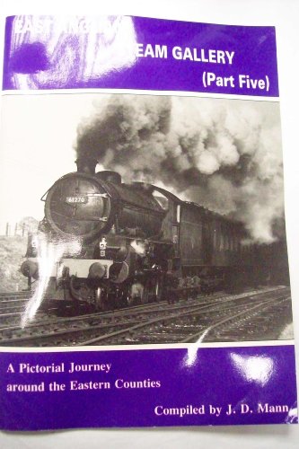 East Anglian Steam Gallery