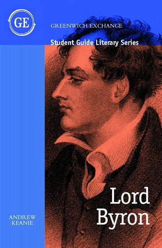Student Guide to Lord Byron