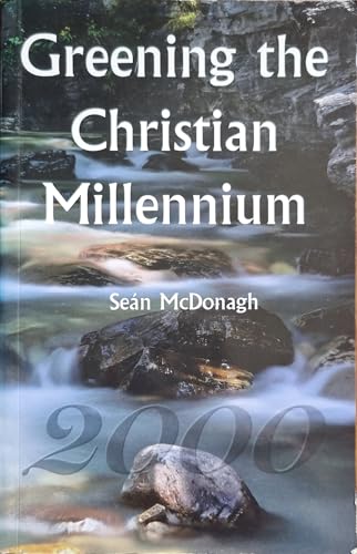 Greening the Christian Millennium
