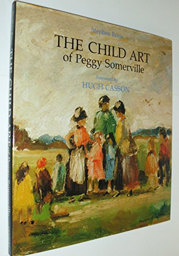 The Child Art of Peggy Somerville