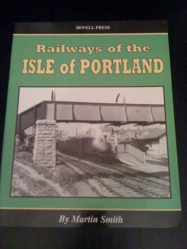 Railways on the Isle of Portland