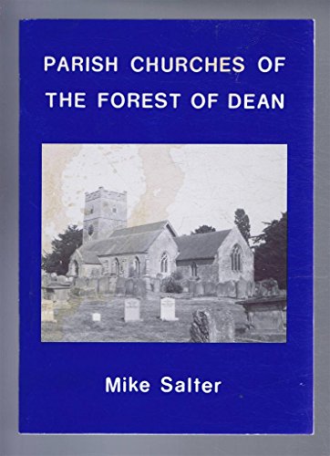 The Parish Churches of the Forest of Dean