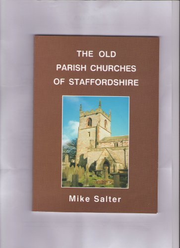 Old Parish Churches of Staffordshire