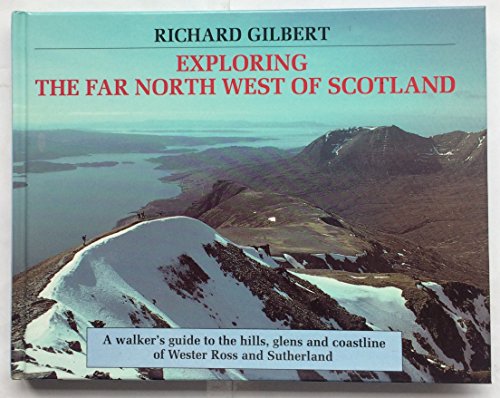 Exploring the Far North West of Scotland