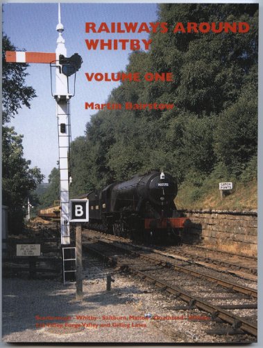 Railways Around Whitby