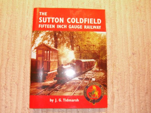 The Sutton Coldfield Fifteen-inch Gauge Railway