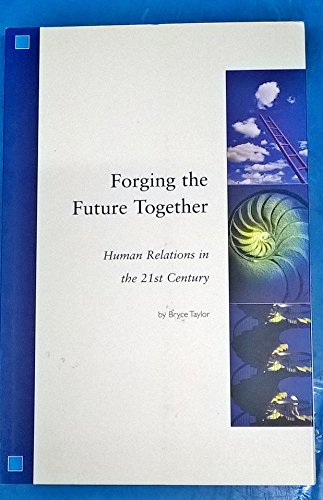 Forging the Future Together