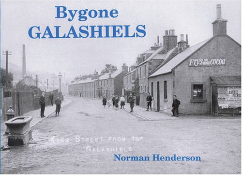 Bygone Galashiels