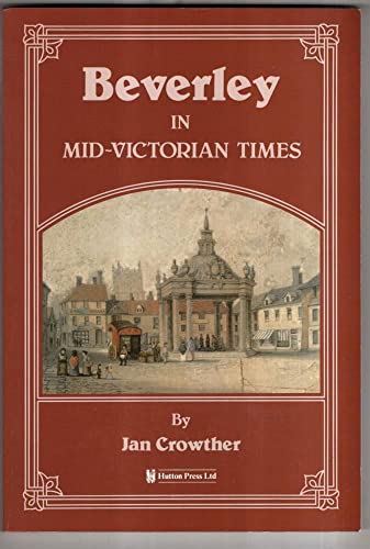 Beverley in Mid-Victorian Times