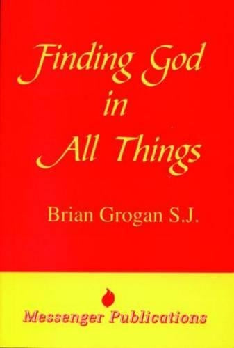 Finding God in All Things