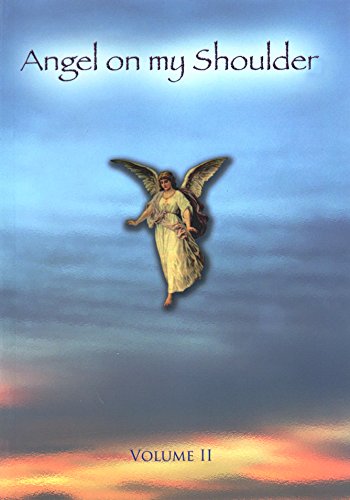 Angel on my Shoulder Vol. II