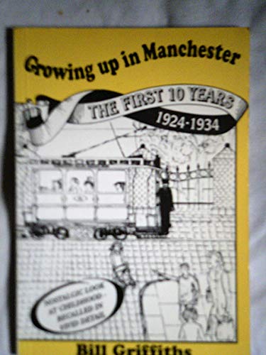 Growing Up in Manchester