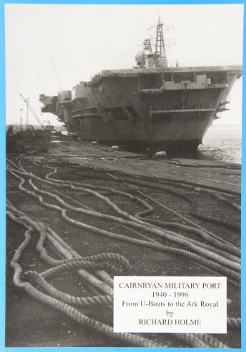 Cairnryan Military Port 1940-1996