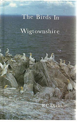 Birds in Wigtownshire: A guide to their status and distribution