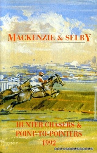 Mackenzie and Selby's Hunter Chasers and Point-to-pointers