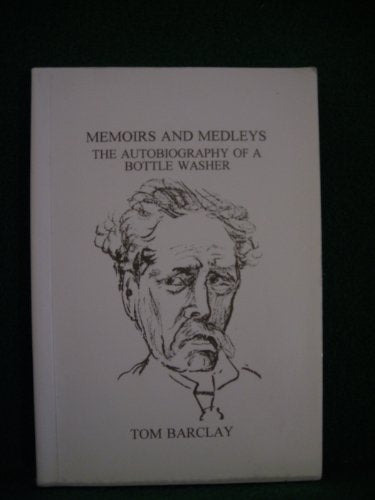 Memoirs and Medleys