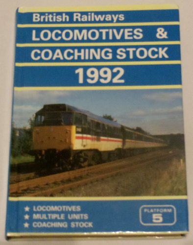 British Railways locomotives & coaching stock 1992